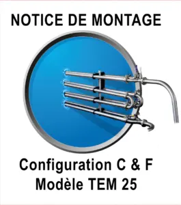 notice de montage configuration C & F modele TEM 25 notice de montage configuration C & F modele TEM 25